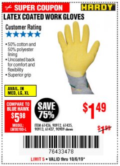 Harbor Freight Coupon HARDY LATEX COATED WORK GLOVES Lot No. 90909/61436/90912/61435/90913/61437 Expired: 10/6/19 - $1.49