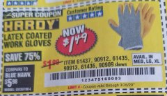 Harbor Freight Coupon HARDY LATEX COATED WORK GLOVES Lot No. 90909/61436/90912/61435/90913/61437 Expired: 3/26/20 - $1.49