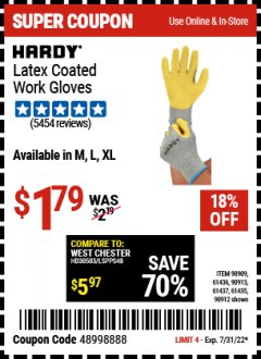 Harbor Freight Coupon HARDY LATEX COATED WORK GLOVES Lot No. 90909/61436/90912/61435/90913/61437 Expired: 7/31/22 - $1.79