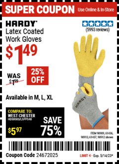 Harbor Freight Coupon HARDY LATEX COATED WORK GLOVES Lot No. 90909/61436/90912/61435/90913/61437 Expired: 5/14/23 - $1.49