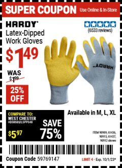 Harbor Freight Coupon HARDY LATEX COATED WORK GLOVES Lot No. 90909/61436/90912/61435/90913/61437 Expired: 10/1/23 - $1.49