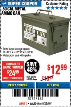 Harbor Freight Coupon .50 CAL METAL AMMO CAN Lot No. 63750/56810/63181 Expired: 8/26/18 - $12.99