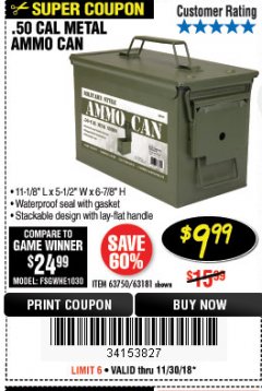Harbor Freight Coupon .50 CAL METAL AMMO CAN Lot No. 63750/56810/63181 Expired: 11/30/18 - $9.99