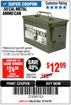 Harbor Freight Coupon .50 CAL METAL AMMO CAN Lot No. 63750/56810/63181 Expired: 12/16/18 - $12.99