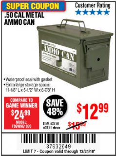 Harbor Freight Coupon .50 CAL METAL AMMO CAN Lot No. 63750/56810/63181 Expired: 12/24/18 - $12.99