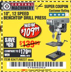 Harbor Freight Coupon 10", 12 SPEED BENCHTOP DRILL PRESS Lot No. 63471/62408/60237 Expired: 10/5/18 - $109.99