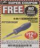 Harbor Freight FREE Coupon 4-IN-1 SCREWDRIVER Lot No. 39631/69470/61988 Expired: 4/11/17 - NPR