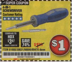 Harbor Freight Coupon 4-IN-1 SCREWDRIVER Lot No. 39631/69470/61988 Expired: 9/19/19 - $1