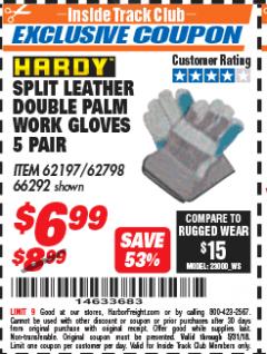 Harbor Freight ITC Coupon SPLIT LEATHER DOUBLE PALM WORK GLOVES - 5 PAIR Lot No. 66292/62197/62798 Expired: 5/31/18 - $6.99