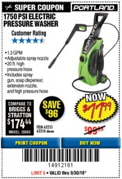 Harbor Freight Coupon 1750 PSI ELECTRIC PRESSURE WASHER Lot No. 63254/63255 Expired: 9/30/18 - $77.99