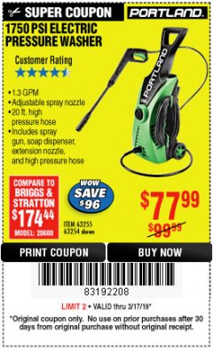 Harbor Freight Coupon 1750 PSI ELECTRIC PRESSURE WASHER Lot No. 63254/63255 Expired: 3/17/19 - $77.99