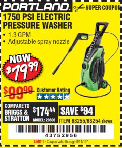 Harbor Freight Coupon 1750 PSI ELECTRIC PRESSURE WASHER Lot No. 63254/63255 Expired: 8/11/19 - $79.99