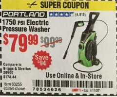 Harbor Freight Coupon 1750 PSI ELECTRIC PRESSURE WASHER Lot No. 63254/63255 Expired: 7/11/20 - $79.99