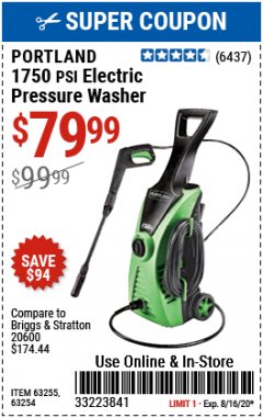 Harbor Freight Coupon 1750 PSI ELECTRIC PRESSURE WASHER Lot No. 63254/63255 Expired: 8/16/20 - $79.99