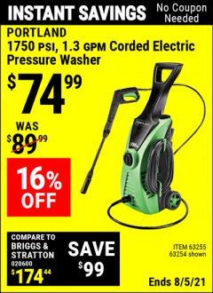 Harbor Freight Coupon 1750 PSI ELECTRIC PRESSURE WASHER Lot No. 63254/63255 Expired: 8/5/21 - $74.99