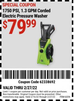 Harbor Freight Coupon 1750 PSI ELECTRIC PRESSURE WASHER Lot No. 63254/63255 Expired: 3/3/22 - $79.99