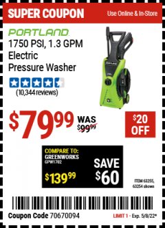Harbor Freight Coupon 1750 PSI ELECTRIC PRESSURE WASHER Lot No. 63254/63255 Expired: 5/8/22 - $79.99