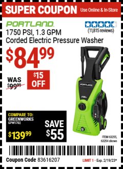 Harbor Freight Coupon 1750 PSI ELECTRIC PRESSURE WASHER Lot No. 63254/63255 Expired: 2/9/23 - $84.99