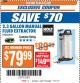 Harbor Freight ITC Coupon 2.3 GAL. MANUAL FLUID EXTRACTOR Lot No. 62643 Expired: 11/7/17 - $79.99