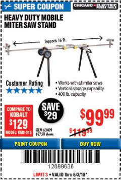 Harbor Freight Coupon CHICAGO ELECTRIC HEAVY DUTY MOBILE MITER SAW STAND Lot No. 63409/62750 Expired: 6/3/18 - $99.99