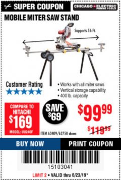 Harbor Freight Coupon CHICAGO ELECTRIC HEAVY DUTY MOBILE MITER SAW STAND Lot No. 63409/62750 Expired: 6/30/19 - $99.99