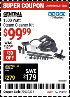 Harbor Freight Coupon 1500 WATT STEAM CLEANER KIT Lot No. 8823/63042 Expired: 5/14/23 - $99.99