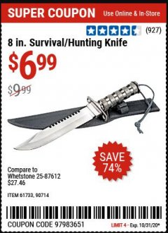 Harbor Freight Coupon 8" HUNTING KNIFE WITH SURVIVAL KIT Lot No. 90714/61501/61733 Expired: 10/31/20 - $6.99