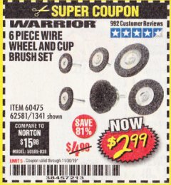 Harbor Freight Coupon 6 PIECE WIRE WHEEL AND CUP BRUSH SET Lot No. 60475/62581/1341 Expired: 11/30/19 - $2.99