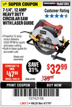 Harbor Freight Coupon 7-1/4", 12 AMP HEAVY DUTY CIRCULAR SAW WITH LASER GUIDE SYSTEM Lot No. 63290 Expired: 4/7/19 - $32.99