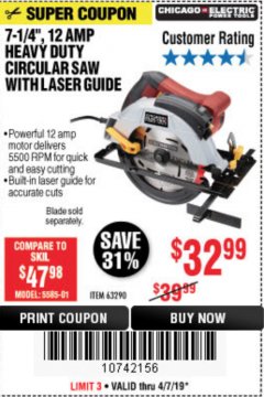 Harbor Freight Coupon 7-1/4", 12 AMP HEAVY DUTY CIRCULAR SAW WITH LASER GUIDE SYSTEM Lot No. 63290 Expired: 5/31/19 - $32.99