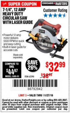 Harbor Freight Coupon 7-1/4", 12 AMP HEAVY DUTY CIRCULAR SAW WITH LASER GUIDE SYSTEM Lot No. 63290 Expired: 11/27/19 - $32.99