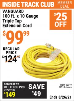 Harbor Freight ITC Coupon VANGUARD 100 FT. X 10/3 GAUGE MULTIPLE-OUTLET EXTENSION CORD, YELLOW Lot No. 62918 Expired: 8/26/21 - $99.99