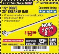 Harbor Freight Coupon PITTSBURGH PRO 1/2" DRIVE 25" BREAKER BAR Lot No. 67933/60819 Expired: 11/2/19 - $8.99