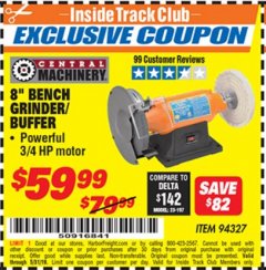 Harbor Freight ITC Coupon 8" BENCH GRINDER/BUFFER Lot No. 94327 Expired: 5/31/19 - $59.99