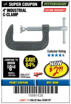 Harbor Freight Coupon 4" INDUSTRIAL C-CLAMP Lot No. 62137 Expired: 9/30/18 - $2.99