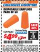 Harbor Freight ITC Coupon DISPOSABLE EAR PLUGS PACK OF 50 Lot No. 96365 Expired: 4/30/18 - $4.99