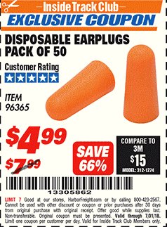 Harbor Freight ITC Coupon DISPOSABLE EAR PLUGS PACK OF 50 Lot No. 96365 Expired: 7/31/18 - $4.99