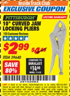 Harbor Freight ITC Coupon 10" CURVED JAW LOCKING PLIERS Lot No. 39640 Expired: 3/31/19 - $2.99