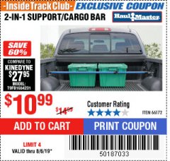 Harbor Freight ITC Coupon 2-IN-1 SUPPORT/CARGO BAR Lot No. 66172 Expired: 8/6/19 - $10.99