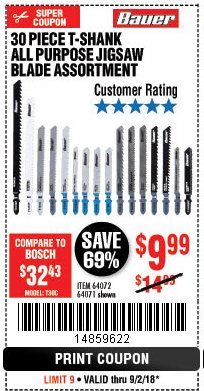Harbor Freight Coupon 30 PIECE T-SHANK ALL PURPOSE JIGSAW BLADE ASSORTMENT Lot No. 68951 Expired: 9/2/18 - $9.99