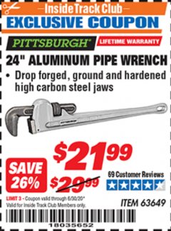 Harbor Freight ITC Coupon 24" ALUMINUM PIPE WRENCH Lot No. 63649 Expired: 6/30/20 - $21.99
