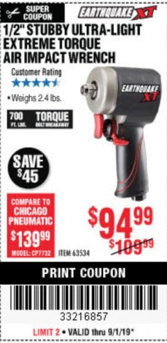 Harbor Freight Coupon EARTHQUAKE 1/2 IN. STUBBY AIR IMPACT WRENCH Lot No. 63064 Expired: 9/1/19 - $94.99