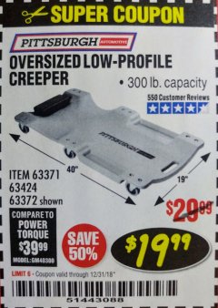 Harbor Freight Coupon LOW-PROFILE CREEPER Lot No. 63424/63371/63372 Expired: 12/31/18 - $19.99