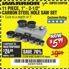Harbor Freight Coupon 11 PIECE 1"-2-1/2" CARBON STEEL HOLE SAW SET Lot No. 69070, 68114 Expired: 9/3/19 - $5.99