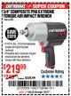 Harbor Freight Coupon EARTHQUAKE XT 3/4 IN. COMPOSITE AIR IMPACT WRENCH, TWIN HAMMER, 1700 FT. LBS. Lot No. 62892 Expired: 7/9/17 - $219.99