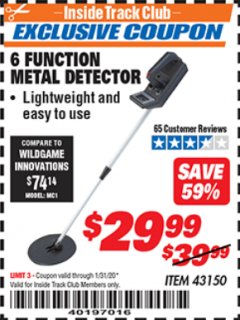 Harbor Freight ITC Coupon 6 FUNCTION METAL DETECTOR Lot No. 43150 Expired: 1/31/20 - $29.99
