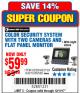 Harbor Freight Coupon COLOR SECURITY SYSTEM WITH TWO CAMERAS AND FLAT PANEL MONITOR Lot No. 60565/62284 Expired: 12/11/17 - $59.99