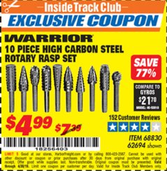 Harbor Freight ITC Coupon 10 PIECE HIGH CARBON STEEL ROTARY RASP SET Lot No. 68830/62694 Expired: 4/30/19 - $4.99