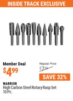 Harbor Freight Coupon 10 PIECE HIGH CARBON STEEL ROTARY RASP SET Lot No. 68830/62694 Expired: 7/1/21 - $4.99