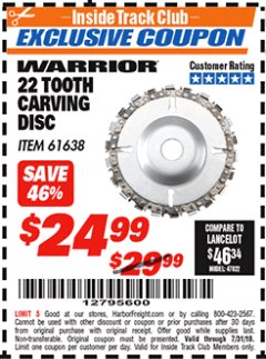 Harbor Freight ITC Coupon 22 TOOTH CARVING DISC Lot No. 7697/61638 Expired: 7/31/18 - $24.99